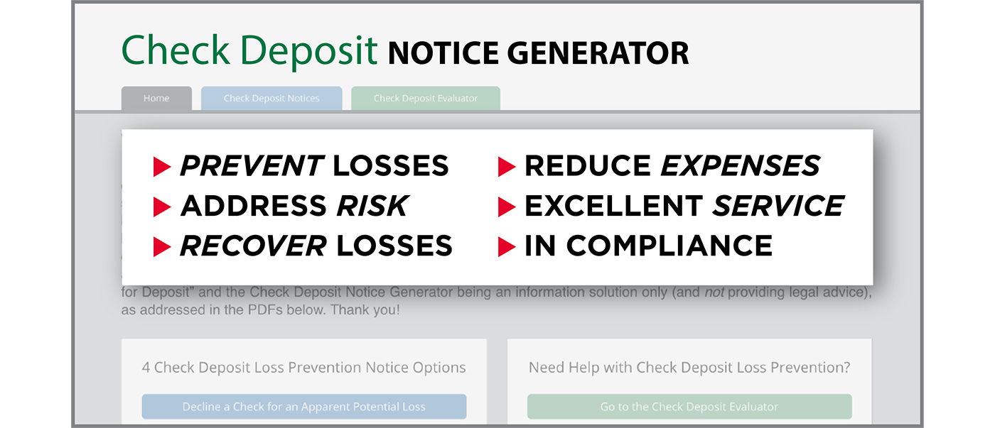 Image with text - Check Deposit Notice Generator: Prevent losses, address risk, recover losses, reduce expenses, excellent services, in compliance